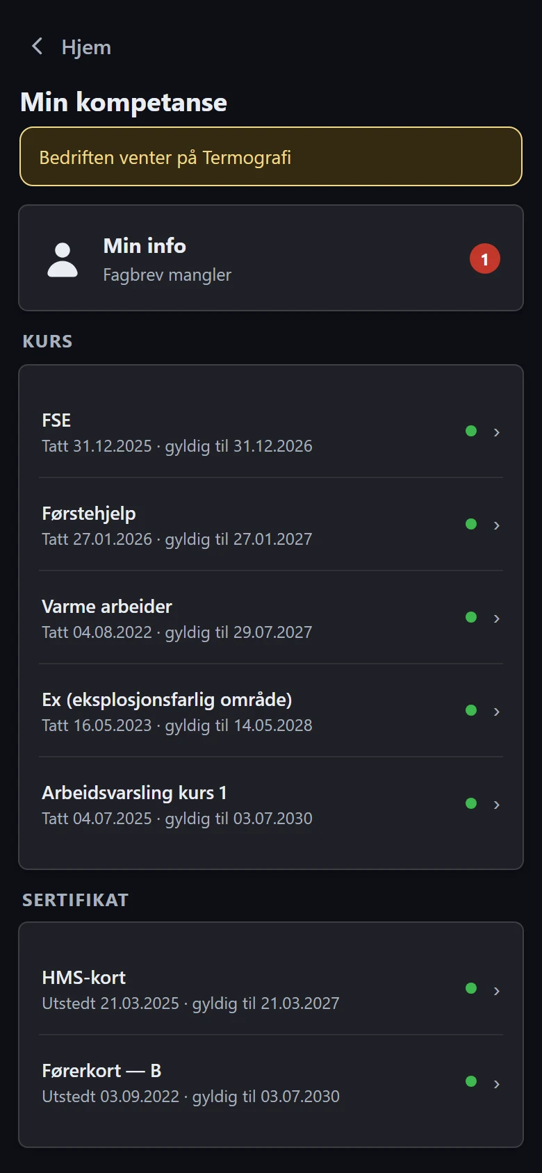 «Min kompetanse» i appen med demodata: Min info med det som mangler, og kursene og sertifikatene med dato, gyldighet og statusprikk